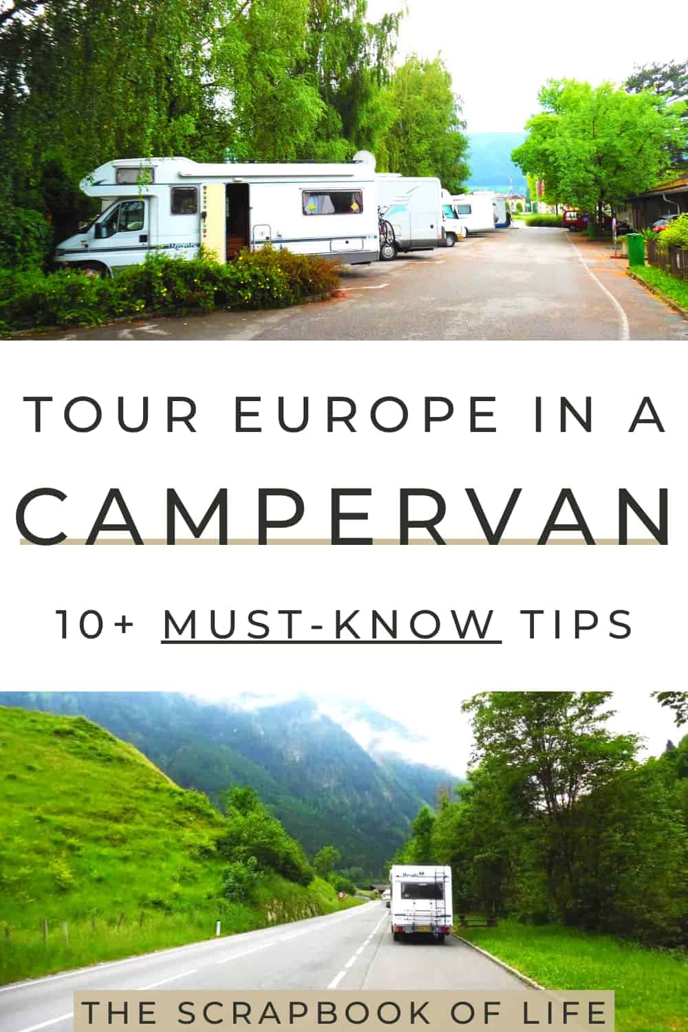 Europe In A Campervan - 11 Things You Must Know On Your First Trip!